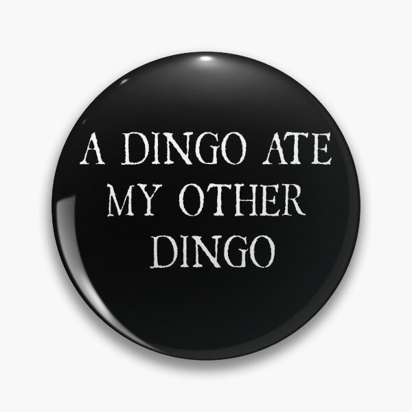 Item preview, A Dingo ate my other Dingo designed and sold by Cadaver Corps.