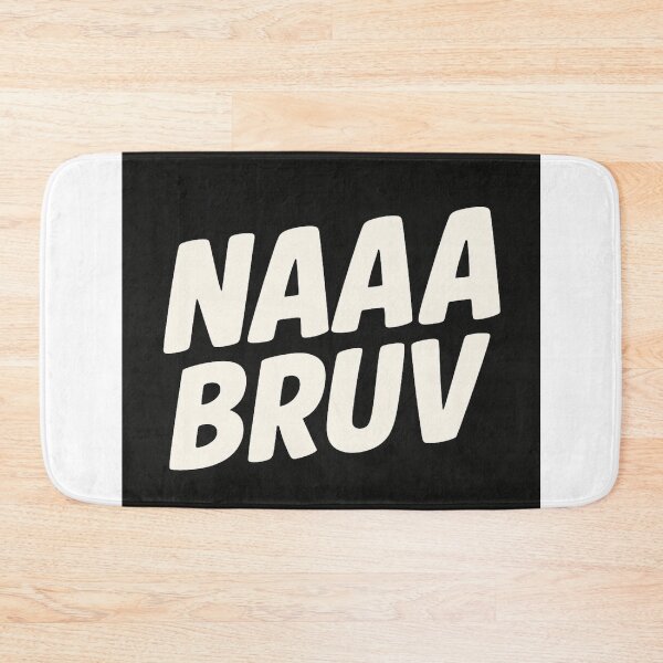 Item preview, NAAA BRUV | UK Slang Comic Text Tee designed and sold by ViralByDesign.