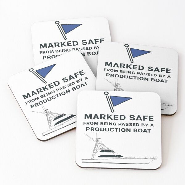 Item preview, Marked Safe From Being Passed by a Production Boat designed and sold by FishingNation.