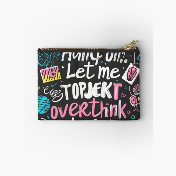 Item preview, Funny Quote Typography – Hang On Let Me Overthink This designed and sold by MooDigitalArt.