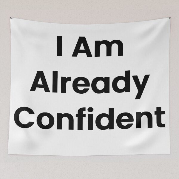 Item preview, I Am Already Confident designed and sold by The Winning Formula™ Prints.