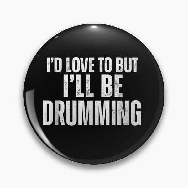 Item preview, I'd love to but i'll be drumming designed and sold by musicianteez.