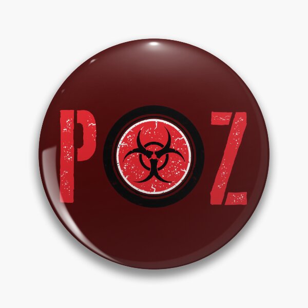 Item preview, POZ BioHazard Symbol designed and sold by SoCalBottom.