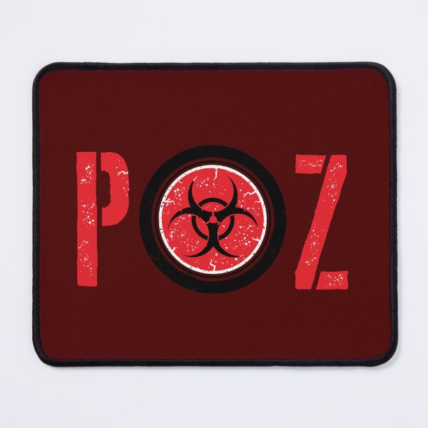 Item preview, POZ BioHazard Symbol designed and sold by SoCalBottom.