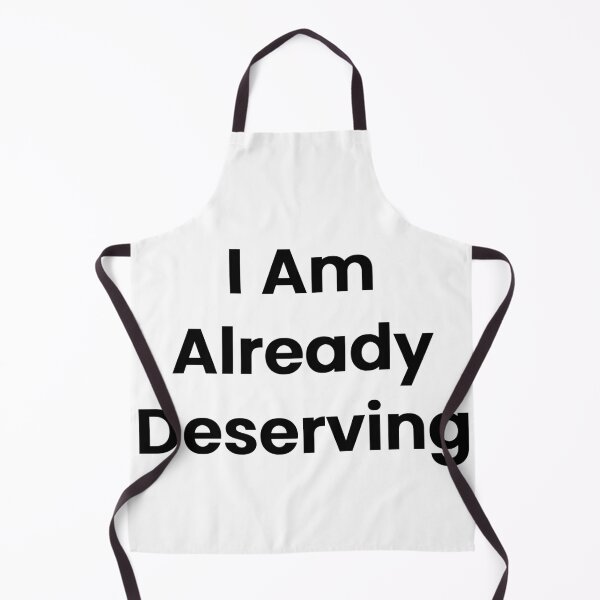 Item preview, I Am Already Deserving designed and sold by The Winning Formula™ Prints.