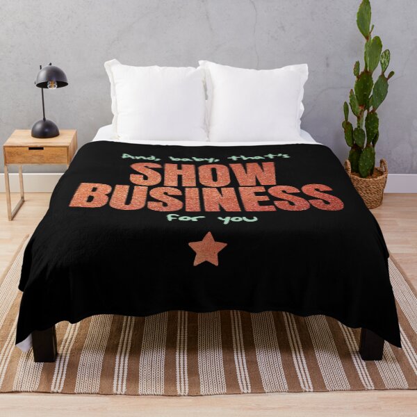 Item preview, And baby that's show business for you designed and sold by Artifyo.