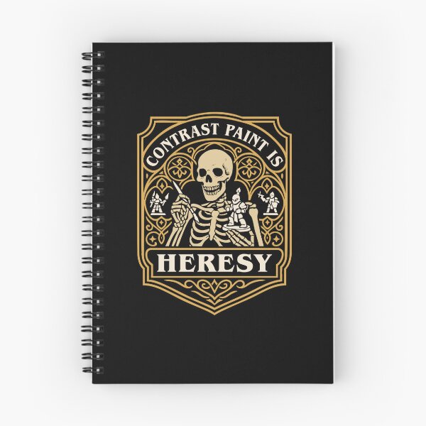 Item preview, Funny Wargaming Quote Contrast Paint is Heresy designed and sold by pixeptional.