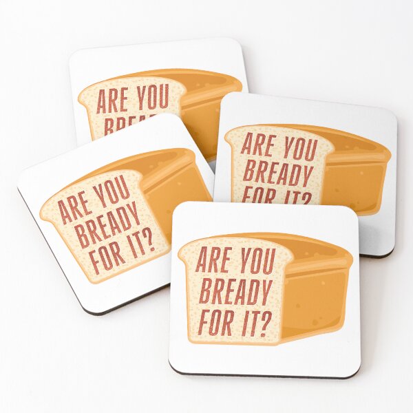 Item preview, Are You Bready For It? designed and sold by FaveLyrics.