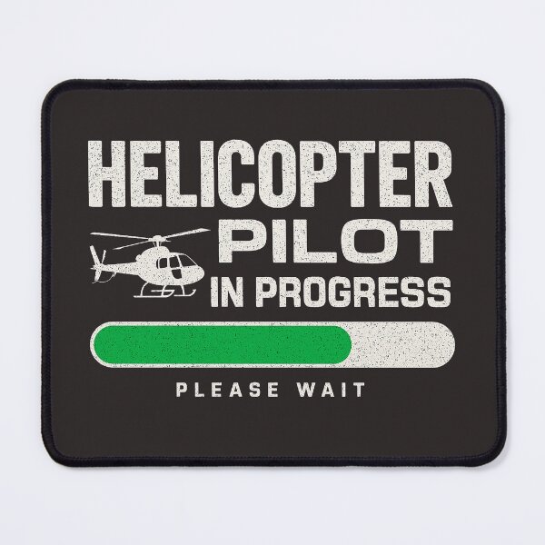 Item preview, Helicopter Pilot in Progress designed and sold by mctavares60.