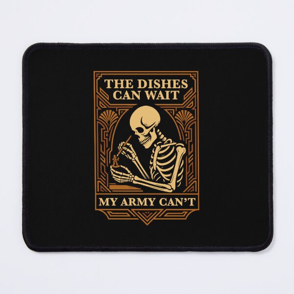 Item preview, The Dishes Can Wait My Army Can't Funny Miniature Painting designed and sold by pixeptional.