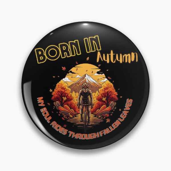 Item preview, Born in Autumn: Cyclist's Soul Ride designed and sold by All-Shopping.