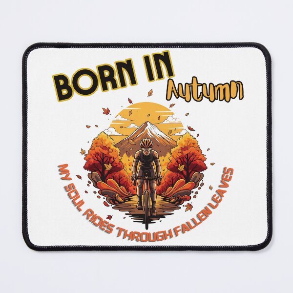 Item preview, Born in Autumn: Cyclist's Soul Ride designed and sold by All-Shopping.