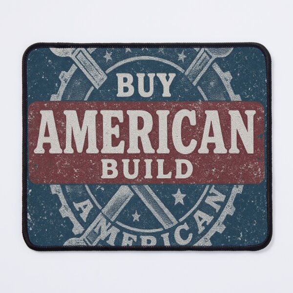 Item preview, Buy American Build American – Vintage Industrial Patriotic Design designed and sold by Chic  Artistry.