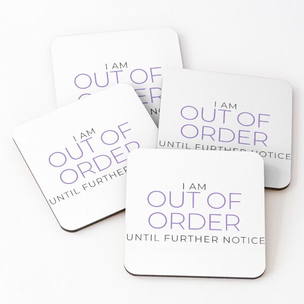 Item preview, I am Out Of Order (until further notice) Minimalist Design Sticker, Pin, Magnet etc. designed and sold by eggface.sandwich.