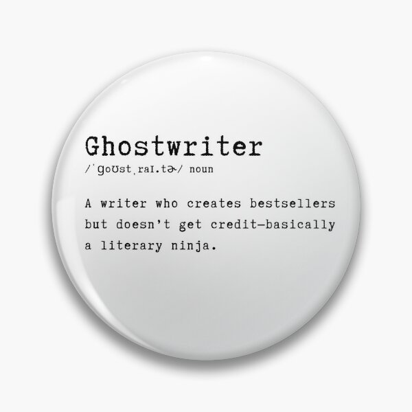 Item preview, Ghostwriter Definition – Funny Writer Quote Typography Design designed and sold by HasHs.
