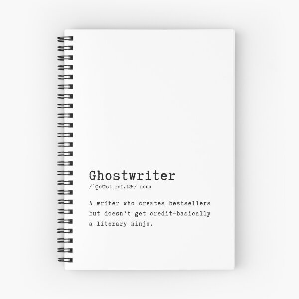 Item preview, Ghostwriter Definition – Funny Writer Quote Typography Design designed and sold by HasHs.