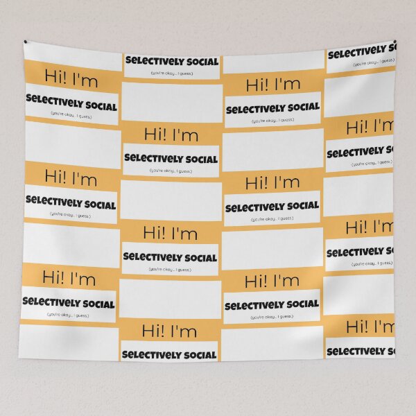 Item preview, Selectively Social Nametag Design Sticker, Pin, Magnet, etc. designed and sold by eggface.sandwich.