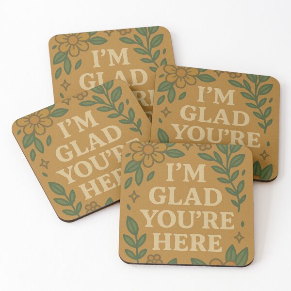 Item preview, I'M GLAD YOU'RE HERE designed and sold by Abby's Cribbles.