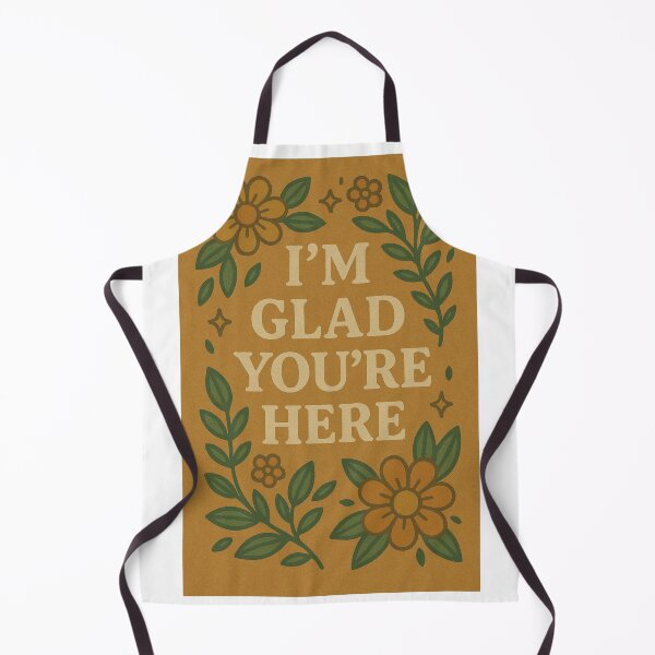 Item preview, I'M GLAD YOU'RE HERE designed and sold by Abby's Cribbles.