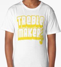 Treblemakers Long T-Shirt