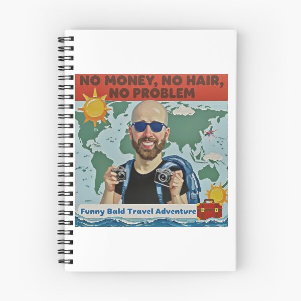 Item preview, No Money, No Hair, No Problem – Funny Bald Travel Adventure Design designed and sold by designer14years.