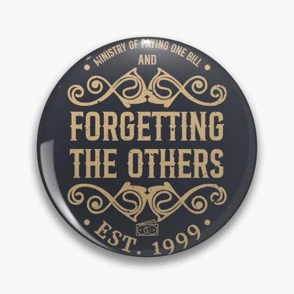 Item preview, Ministry of Paying One Bill and Forgetting the Others designed and sold by Milena R..