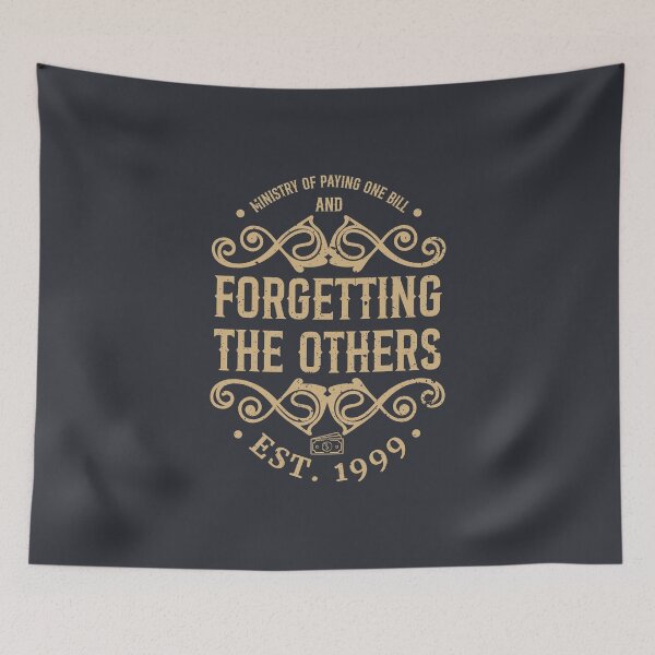 Item preview, Ministry of Paying One Bill and Forgetting the Others designed and sold by Milena R..