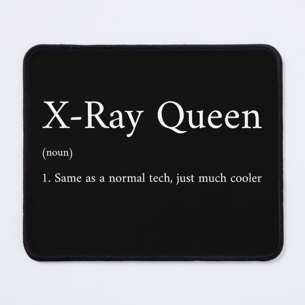 Item preview, X-Ray Queen (noun) 1. Same as a normal tech, just much cooler designed and sold by InkwildStudio.