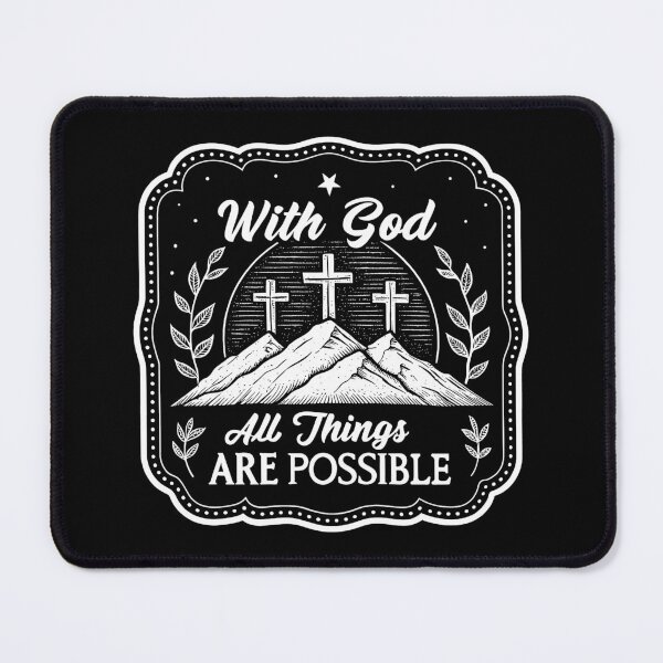 Item preview, Matthew 19:26 With God All Things Are Possible designed and sold by plushism.