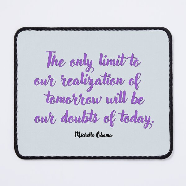 Item preview, The only limit . . . Michelle Obama designed and sold by CharlottePlaceArt.