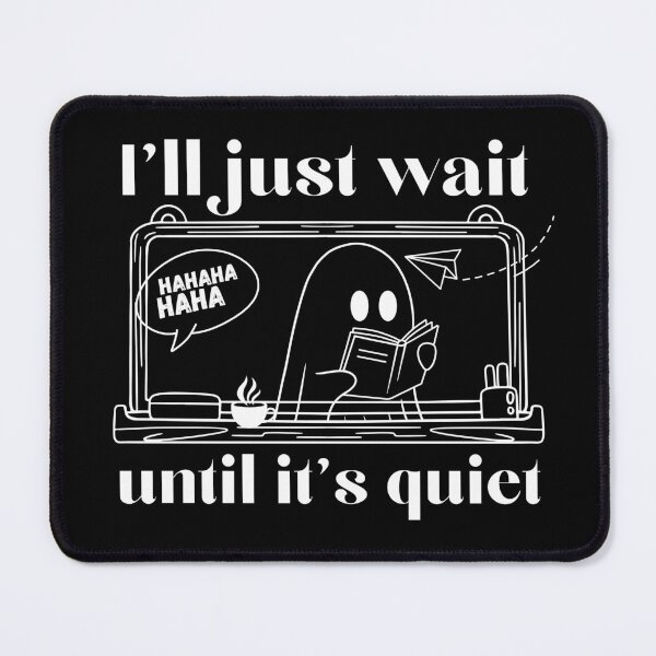 Item preview, I'll just wait until it's quiet Teacher T-Shirt Classic Design designed and sold by OldSkullDesigns.