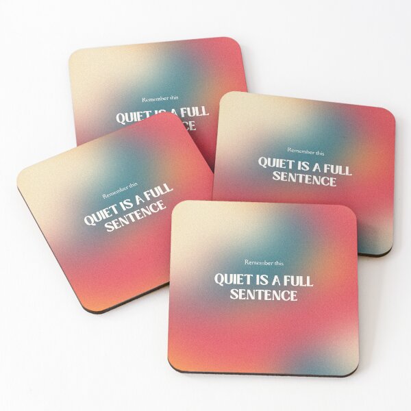 Item preview, Quiet Is a Full Sentence – Minimal Mindfulness Quote designed and sold by SmolSummer.Homie.