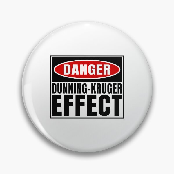 Item preview,  Danger Dunning-Kruger effect  designed and sold by jdtees.