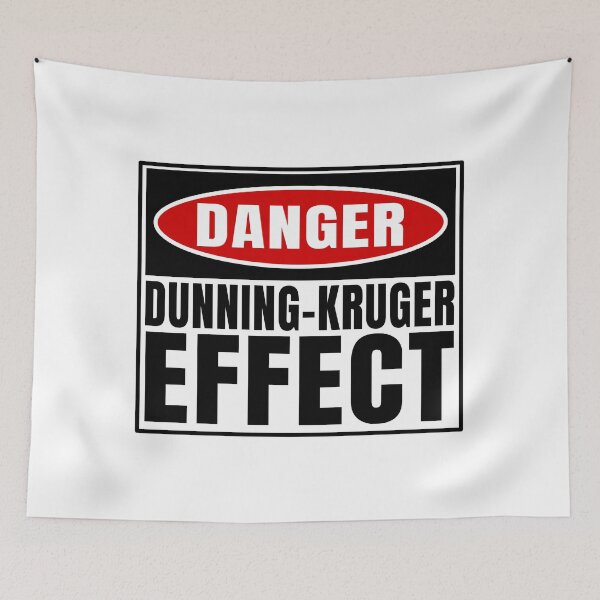 Item preview,  Danger Dunning-Kruger effect  designed and sold by jdtees.