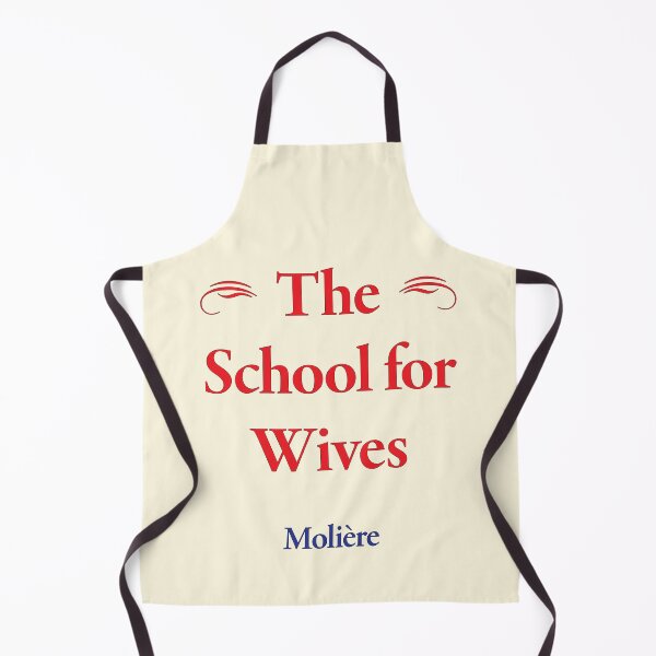 Item preview, Molière, The School for Wives, Classic Literature designed and sold by CharlottePlaceArt.