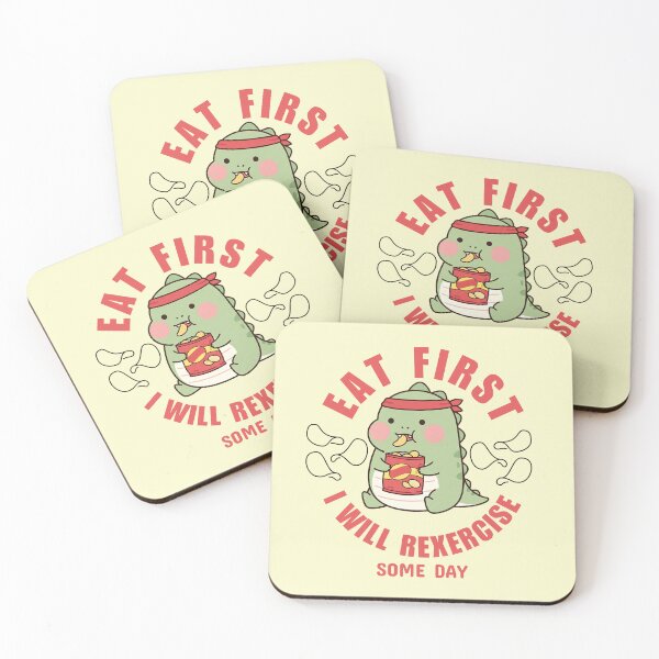 Item preview, Eat First. I Will Rexercise Someday designed and sold by The magic  Yellow bus.