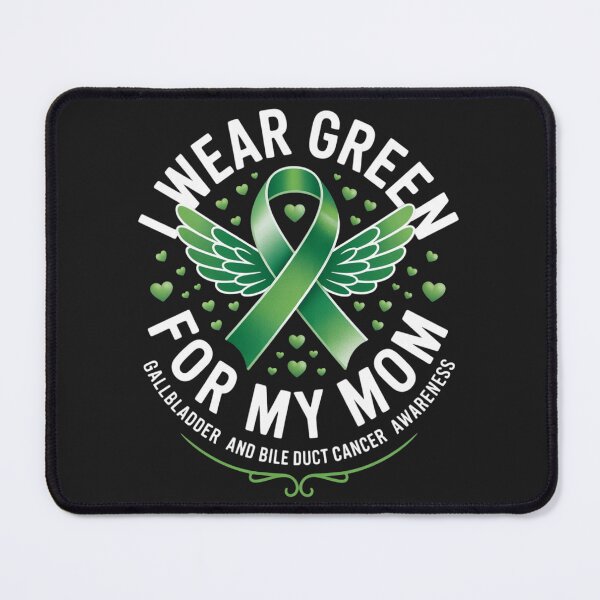 Item preview, I Wear Green For My Mom Bile Ducts Gallbladder Cancer designed and sold by ConceptualVibes.