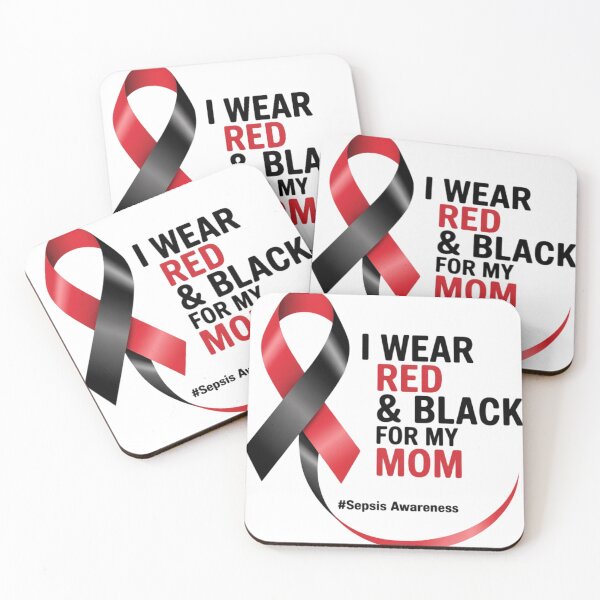 Item preview, I wear red & black for my Mom Sepsis Awareness Month ribbon  designed and sold by ConceptualVibes.
