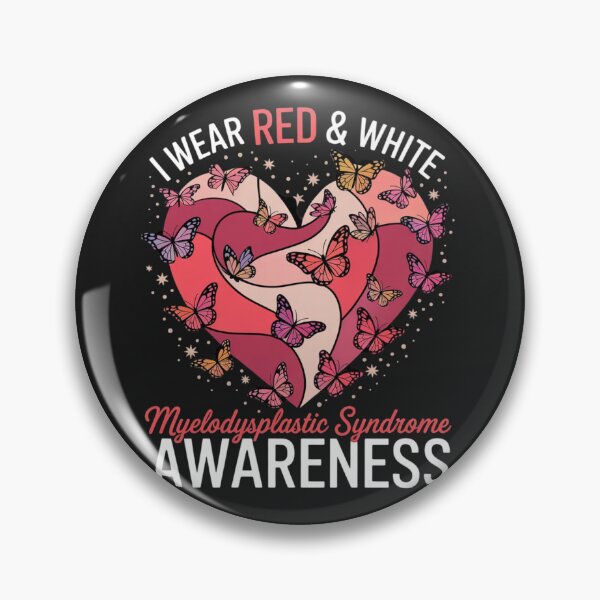 Item preview, I Wear Red & White For Myelodysplastic Syndrome Awareness designed and sold by ConceptualVibes.