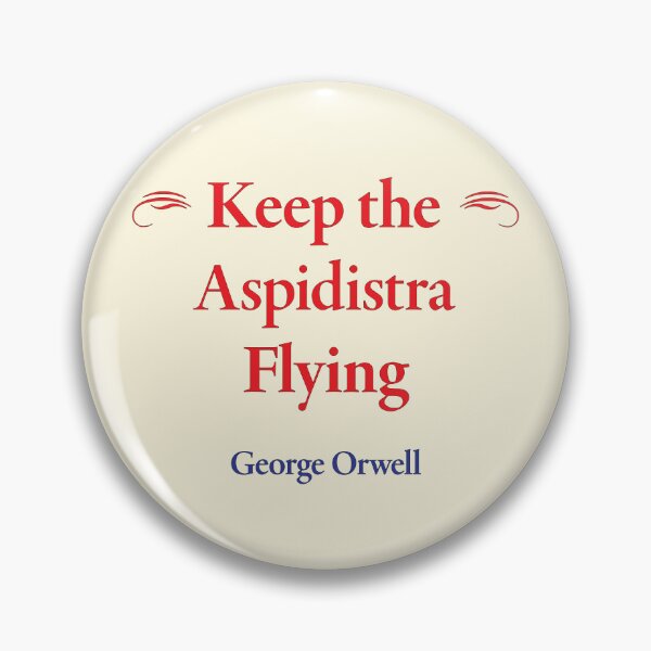 Item preview, George Orwell, Keep the Aspidistra Flying, Classic Literature designed and sold by CharlottePlaceArt.