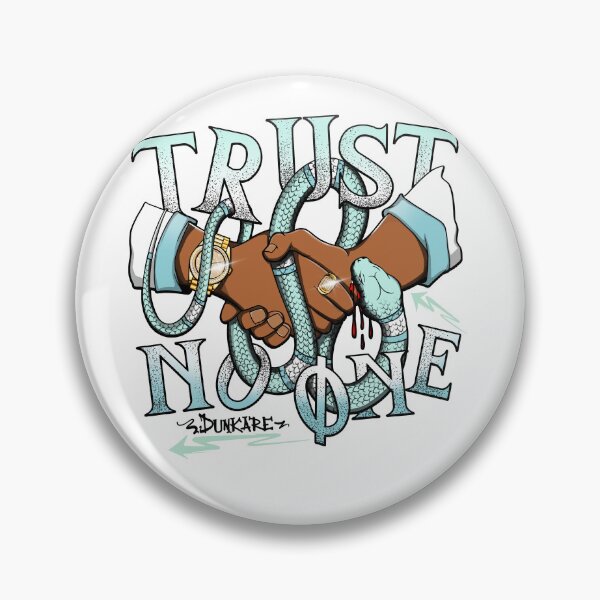 Item preview, Snake Bite Trust None designed and sold by AShanDome.