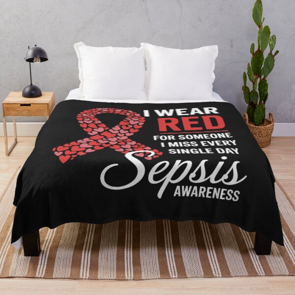Item preview, I Wear Red For Someone Special I Miss Sepsis Awareness designed and sold by ConceptualVibes.