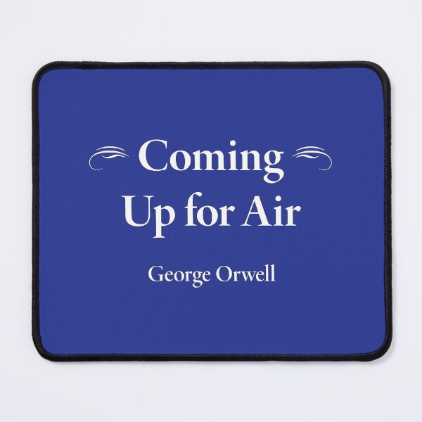 Item preview, George Orwell, Coming Up for Air, Classic Literature designed and sold by CharlottePlaceArt.