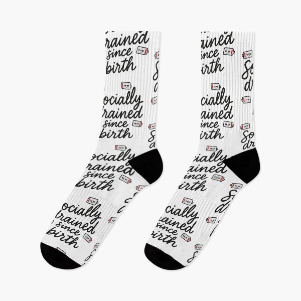 Item preview, Socially Drained Since Birth  designed and sold by DesignedbyRoley.