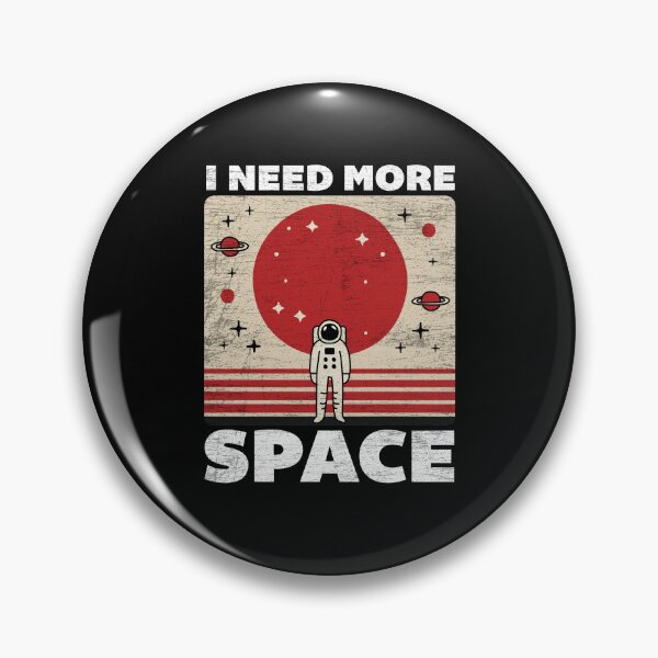 Item preview, I Need More Space designed and sold by NQArtist.