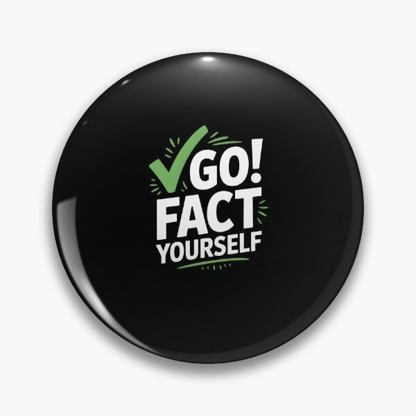Item preview, Go Fact Yourself – Sarcastic Funny Quote Typography Design designed and sold by MissRasheedHam.