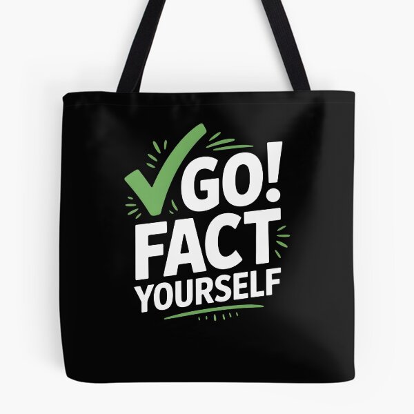 Item preview, Go Fact Yourself – Sarcastic Funny Quote Typography Design designed and sold by MissRasheedHam.