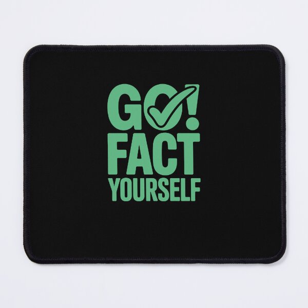 Item preview, Go Fact Yourself – Sarcastic Funny Quote Typography Design designed and sold by MissRasheedHam.