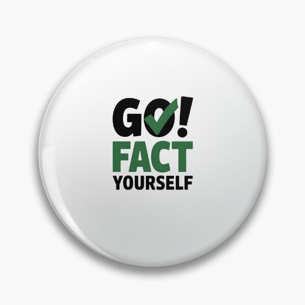 Item preview, Go Fact Yourself – Sarcastic Funny Quote Typography Design designed and sold by MissRasheedHam.