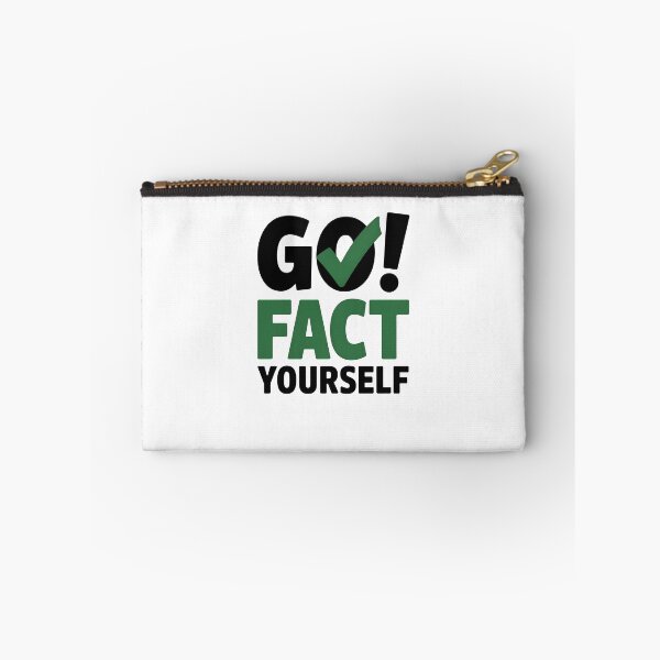 Item preview, Go Fact Yourself – Sarcastic Funny Quote Typography Design designed and sold by MissRasheedHam.